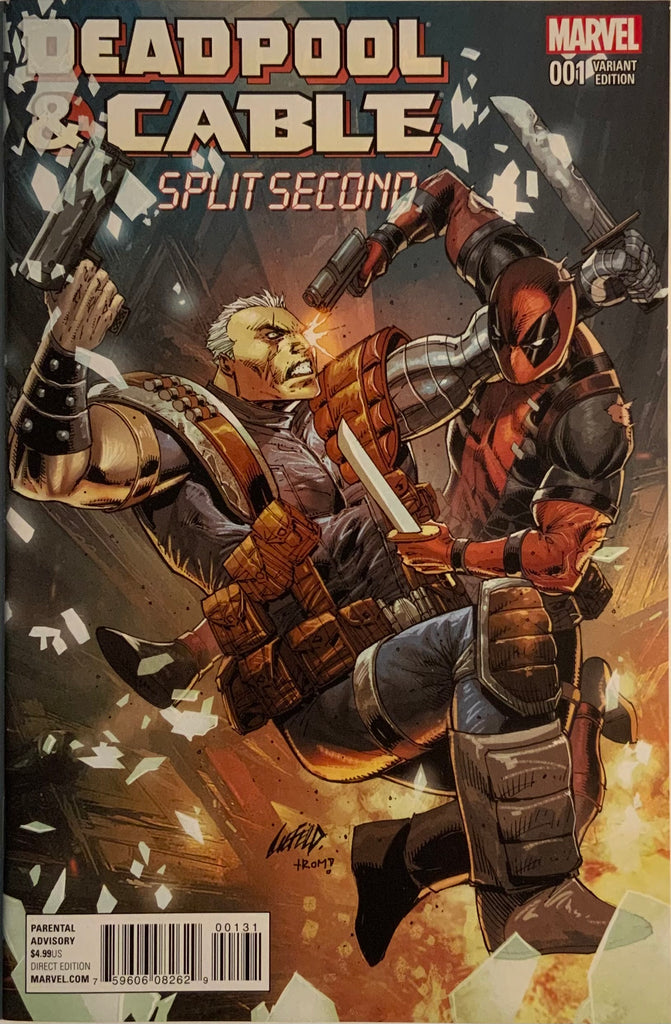 DEADPOOL & CABLE SPLIT SECOND # 1 LIEFELD 1:25 VARIANT COVER