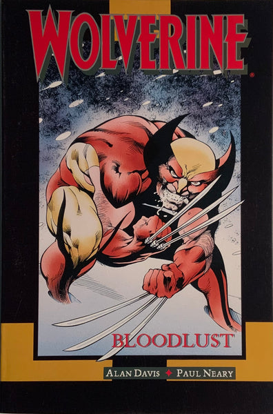WOLVERINE : BLOODLUST