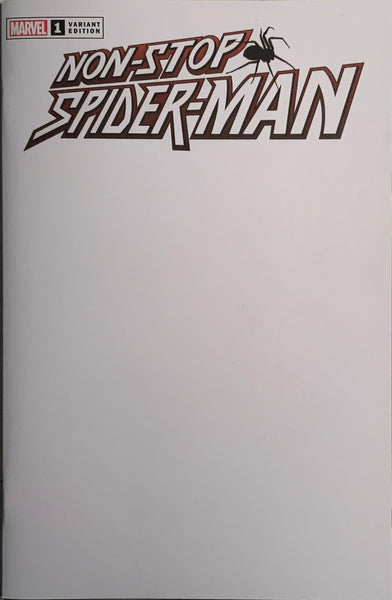NON-STOP SPIDER-MAN # 1 BLANK VARIANT COVER