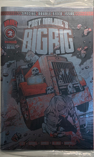 POST MALONE’S BIG RIG # 2 GOODEN FOIL VARIANT COVER