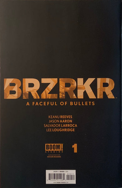 BRZRKR : A FACEFUL OF BULLETS # 1