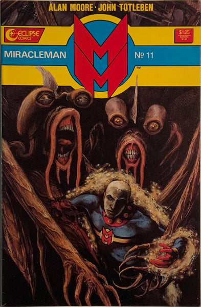 MIRACLEMAN (1985-1993) #11 FIRST FULL APPEARANCE OF MIRACLEWOMAN