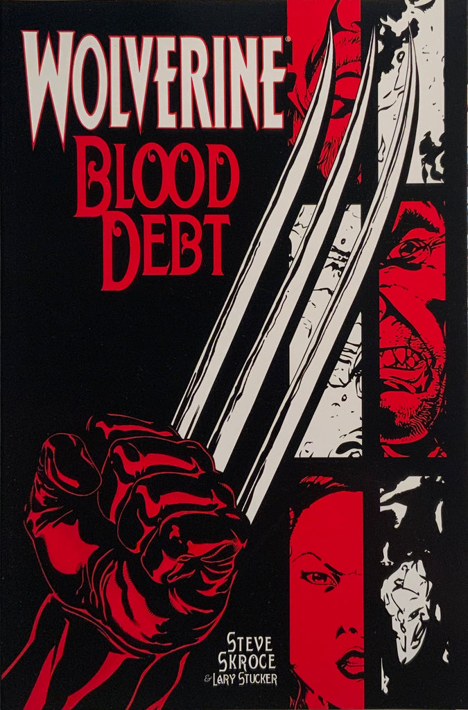 WOLVERINE BLOOD DEBT GRAPHIC NOVEL