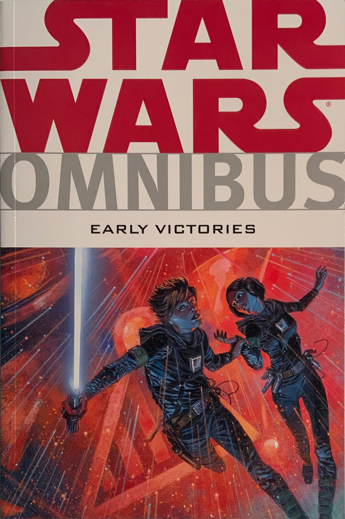 STAR WARS OMNIBUS : EARLY VICTORIES GRAPHIC NOVEL