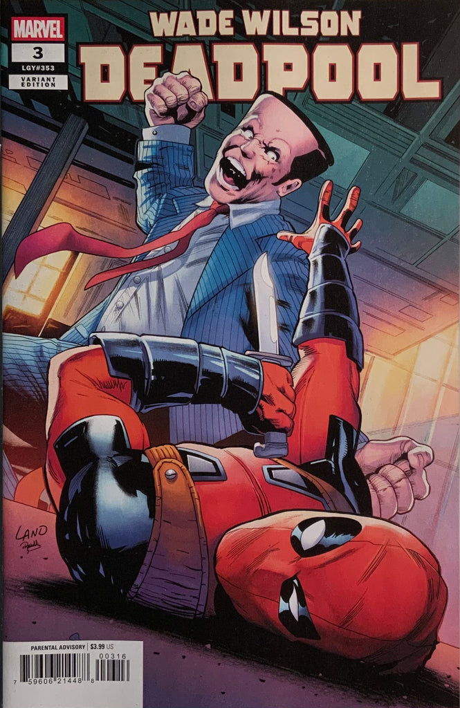 WADE WILSON : DEADPOOL # 3 LAND 1:25 VARIANT COVER