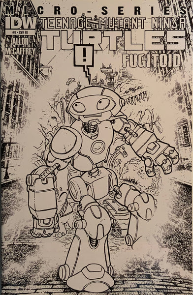 TEENAGE MUTANT NINJA TURTLES MICRO-SERIES # 8 FUGITOID 1:10 VARIANT COVER