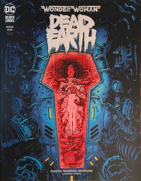 WONDER WOMAN : DEAD EARTH # 1 JOHNSON VARIANT COVER