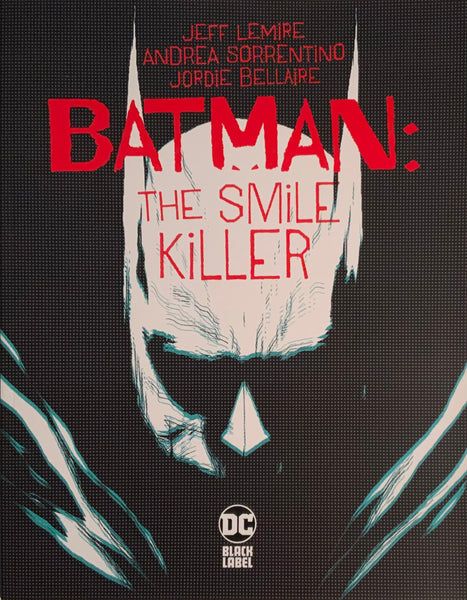 BATMAN : THE SMILE KILLER