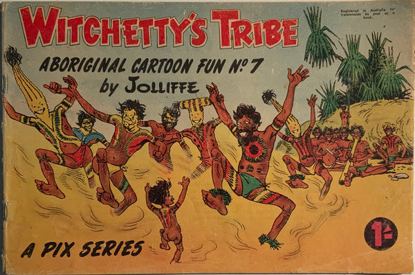 WITCHETTY’S TRIBE # 7