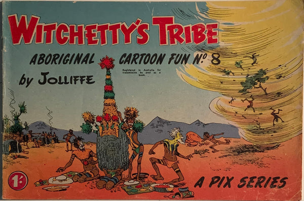 WITCHETTY’S TRIBE # 8