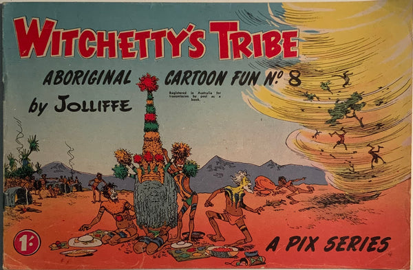 WITCHETTY’S TRIBE # 8