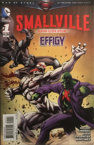 SMALLVILLE SEASON ELEVEN SPECIAL # 1 : EFFIGY