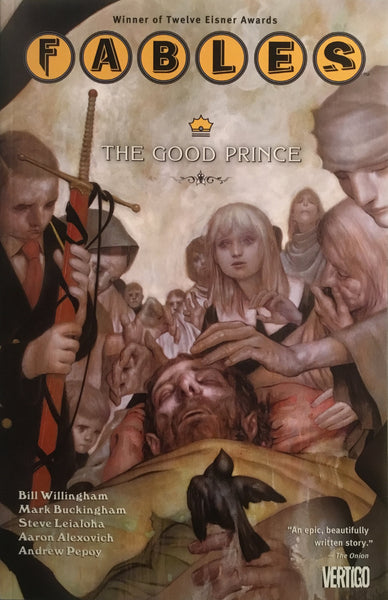 FABLES VOL 10 THE GOOD PRINCE GRAPHIC NOVEL