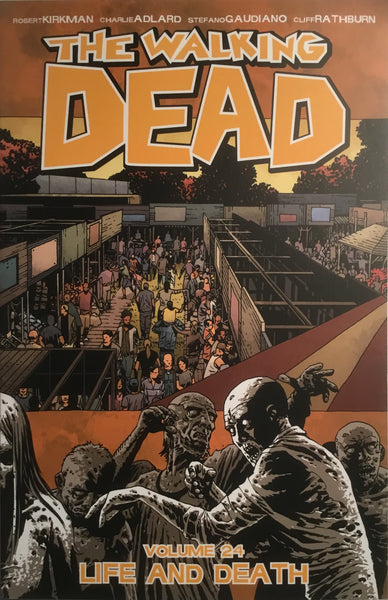 THE WALKING DEAD VOL 24 LIFE AND DEATH GRAPHIC NOVEL